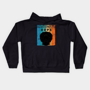 Unapologetically Dope Kids Hoodie